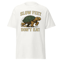 SLOW FEET DON'T EAT T-SHIRT